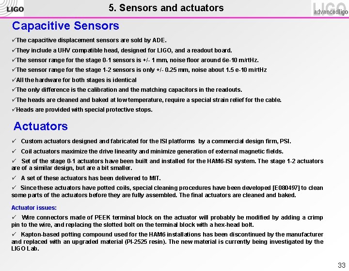 5. Sensors and actuators Capacitive Sensors üThe capacitive displacement sensors are sold by ADE.