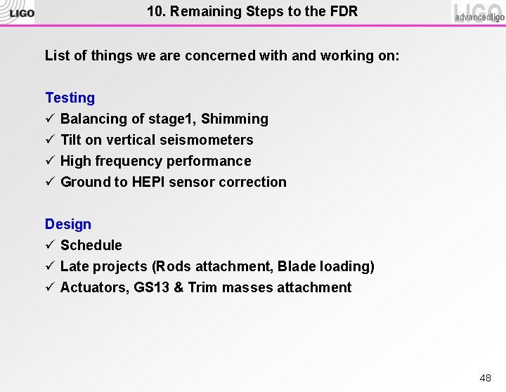 10. Remaining Steps to the FDR List of things we are concerned with and