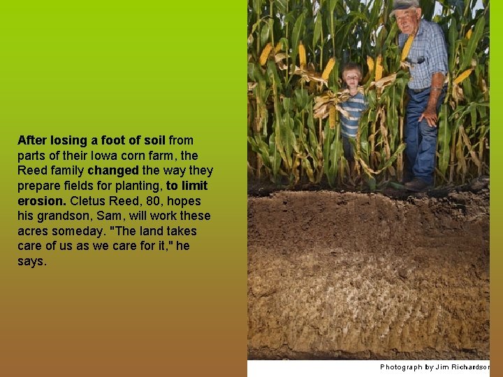 After losing a foot of soil from parts of their Iowa corn farm, the