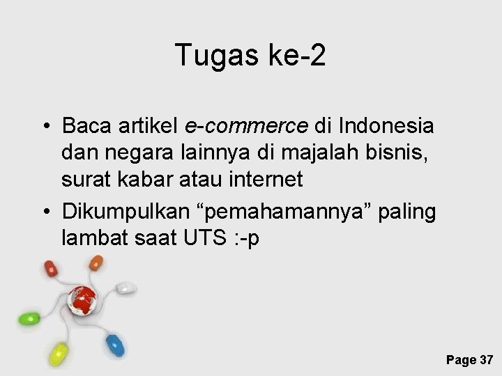 Tugas ke-2 • Baca artikel e-commerce di Indonesia dan negara lainnya di majalah bisnis,