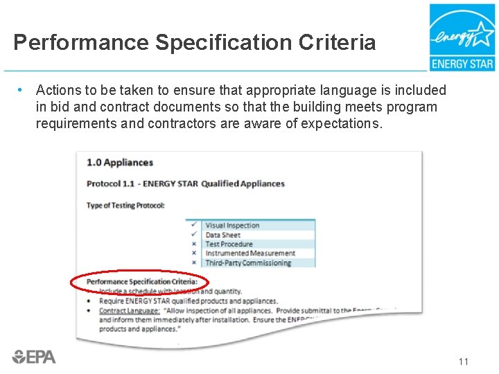 Performance Specification Criteria • Actions to be taken to ensure that appropriate language is