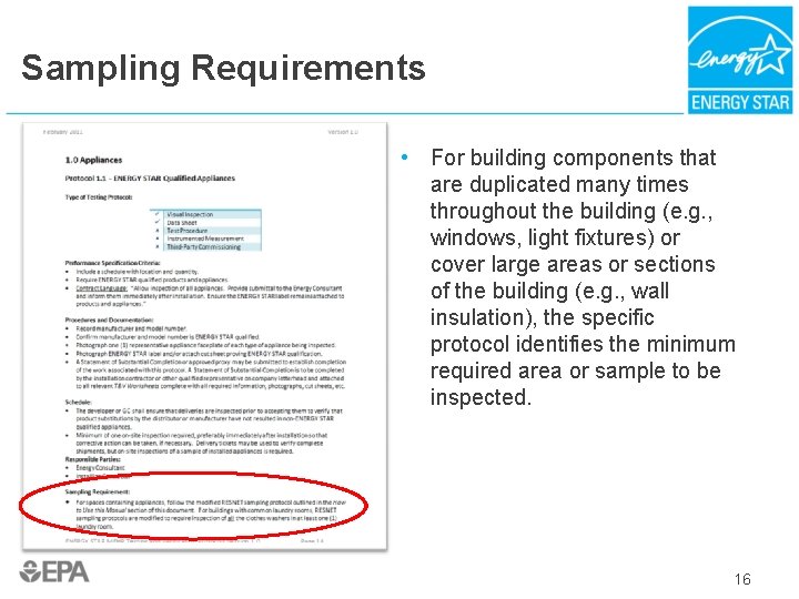 Sampling Requirements • For building components that are duplicated many times throughout the building
