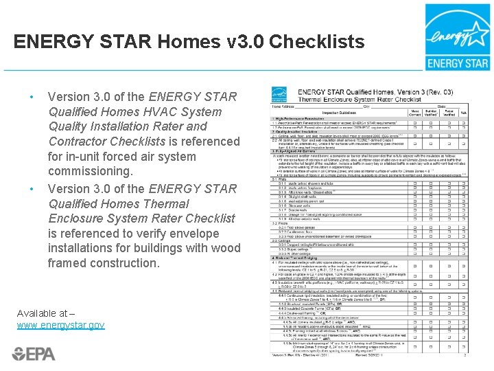ENERGY STAR Homes v 3. 0 Checklists • • Version 3. 0 of the