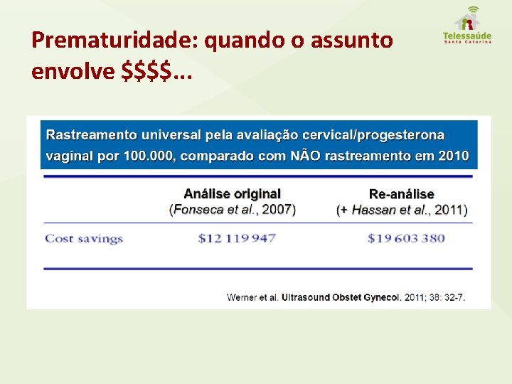 Prematuridade: quando o assunto envolve $$$$. . . 