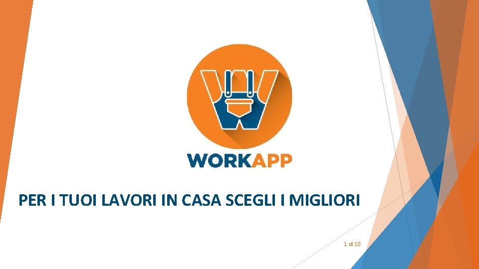 PER I TUOI LAVORI IN CASA SCEGLI I MIGLIORI 1 di 10 