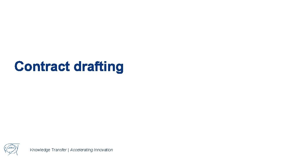 Contract drafting Knowledge Transfer | Accelerating Innovation 