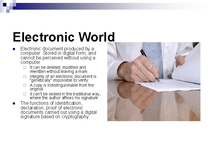 Electronic World n Electronic document produced by a computer. Stored in digital form, and Electronic World n Electronic document produced by a computer. Stored in digital form, and