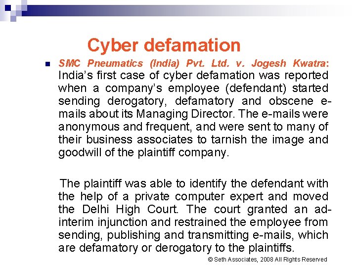 Cyber defamation n SMC Pneumatics (India) Pvt. Ltd. v. Jogesh Kwatra: India’s first case Cyber defamation n SMC Pneumatics (India) Pvt. Ltd. v. Jogesh Kwatra: India’s first case
