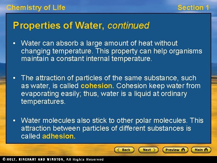 Chemistry of Life Section 1 Properties of Water, continued • Water can absorb a Chemistry of Life Section 1 Properties of Water, continued • Water can absorb a