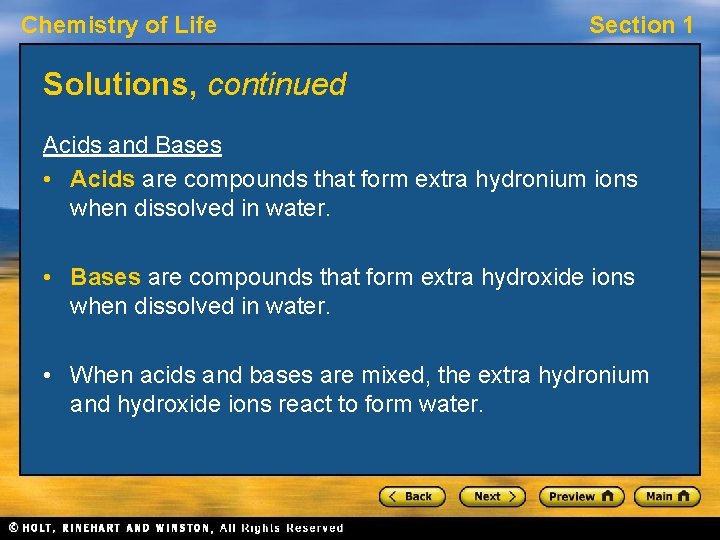 Chemistry of Life Section 1 Solutions, continued Acids and Bases • Acids are compounds Chemistry of Life Section 1 Solutions, continued Acids and Bases • Acids are compounds