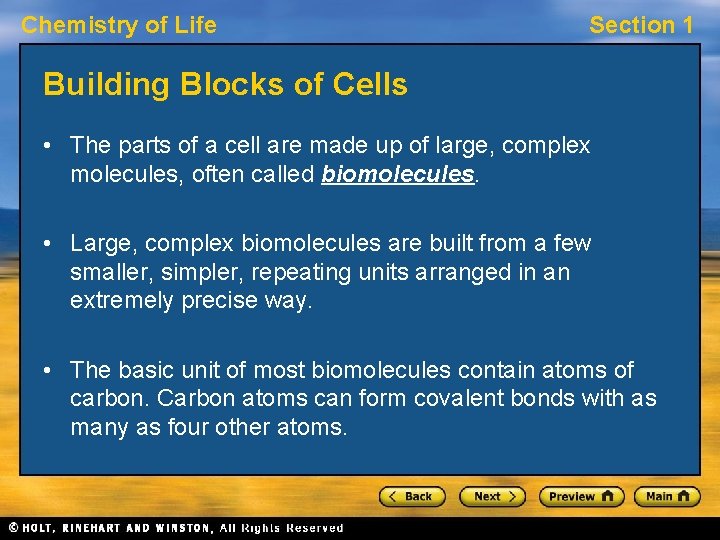 Chemistry of Life Section 1 Building Blocks of Cells • The parts of a Chemistry of Life Section 1 Building Blocks of Cells • The parts of a