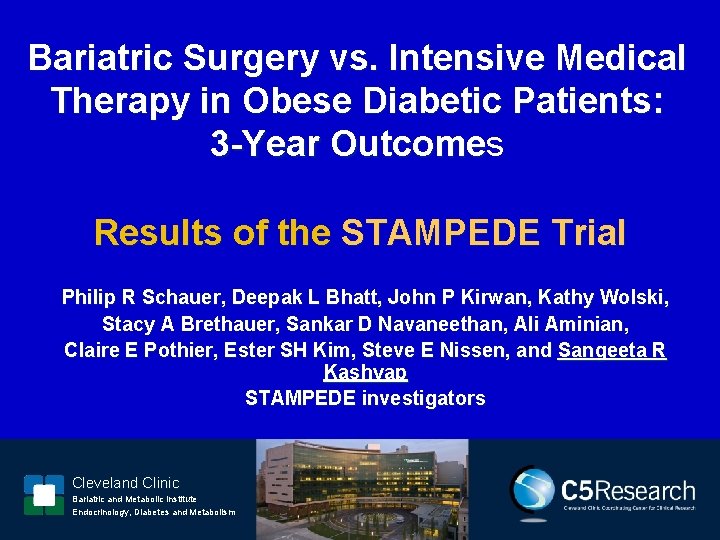 Bariatric Surgery vs. Intensive Medical Therapy in Obese Diabetic Patients: 3 -Year Outcomes Outcome