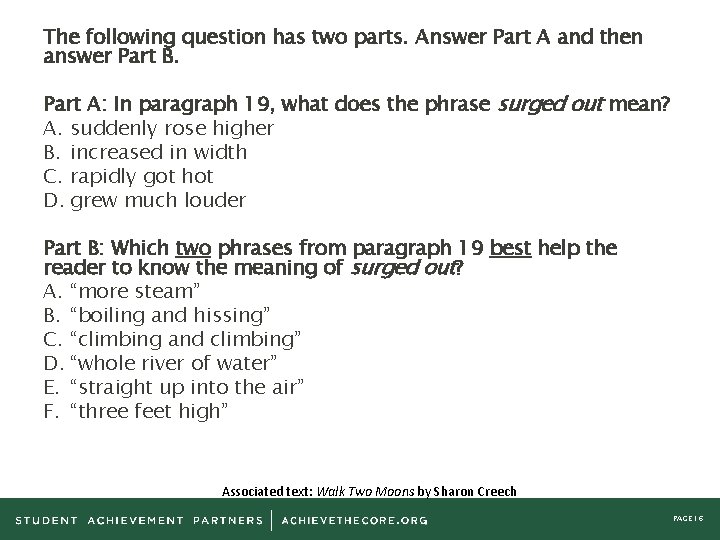 The following question has two parts. Answer Part A and then answer Part B.
