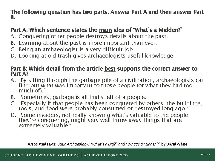 The following question has two parts. Answer Part A and then answer Part B.