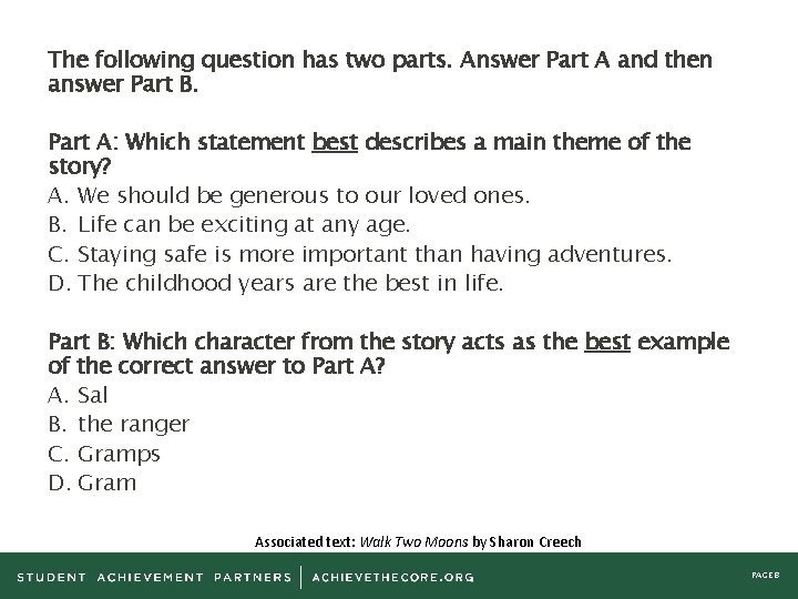 The following question has two parts. Answer Part A and then answer Part B.