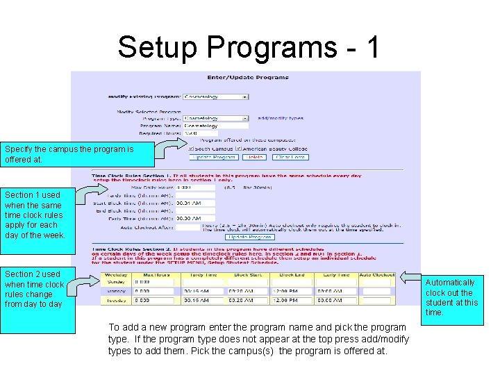 Setup Programs - 1 Specify the campus the program is offered at. Section 1