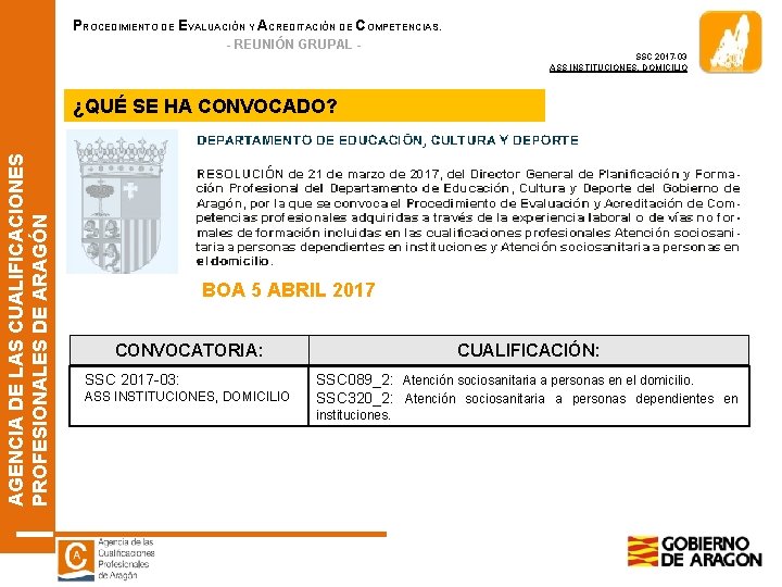 PROCEDIMIENTO DE EVALUACIÓN Y ACREDITACIÓN DE COMPETENCIAS. - REUNIÓN GRUPAL SSC 2017 -03 ASS