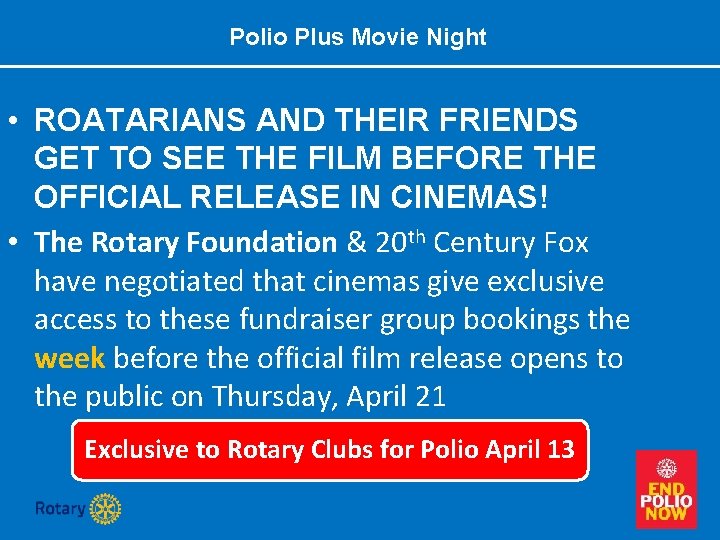 Polio Plus Movie Night • ROATARIANS AND THEIR FRIENDS GET TO SEE THE FILM