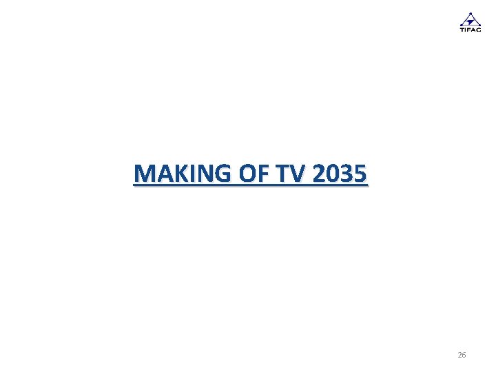 MAKING OF TV 2035 26 