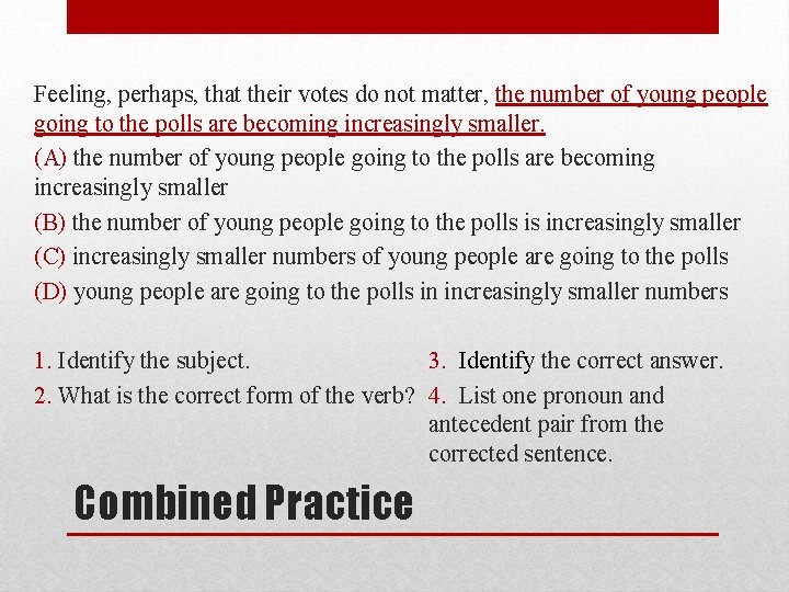Feeling, perhaps, that their votes do not matter, the number of young people going Feeling, perhaps, that their votes do not matter, the number of young people going
