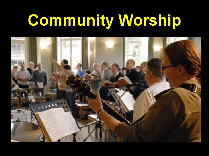 Community Worship 