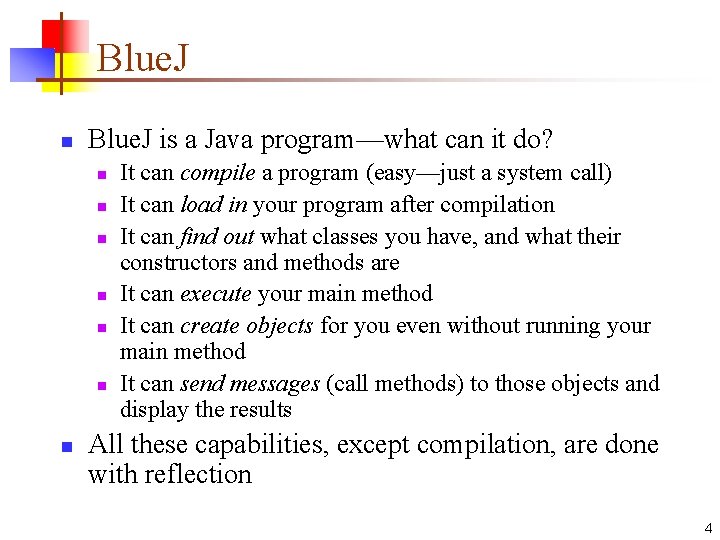 Blue. J n Blue. J is a Java program—what can it do? n n