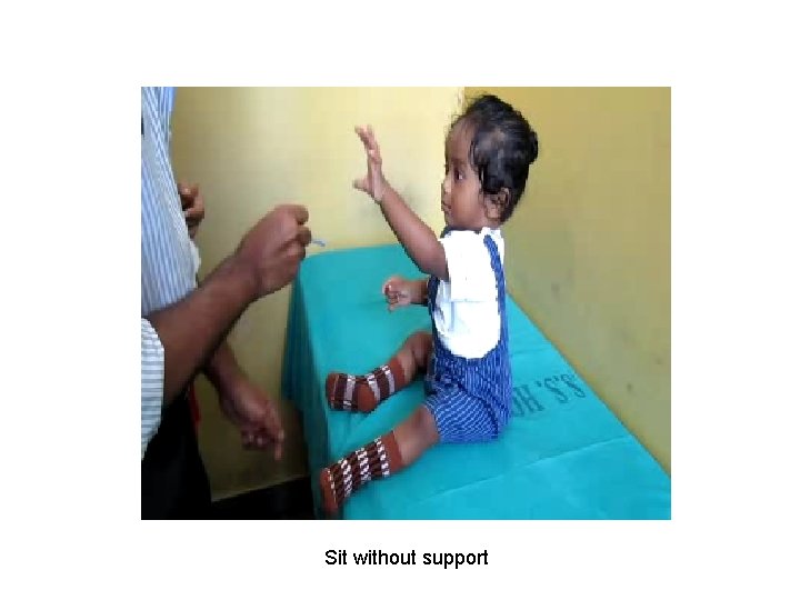 Sit without support 