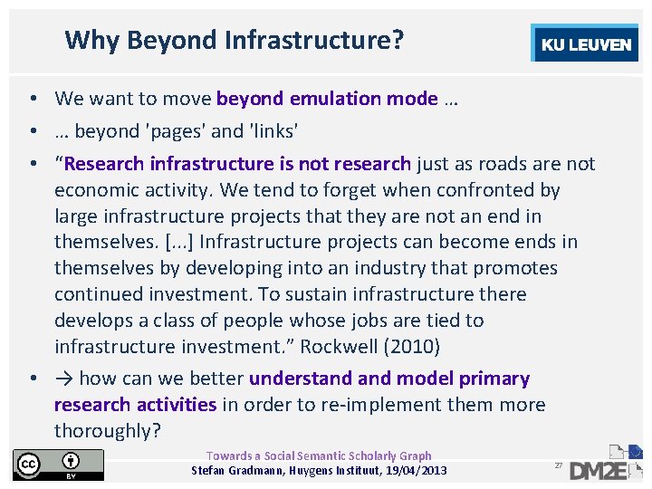 Why Beyond Infrastructure? • We want to move beyond emulation mode … • …