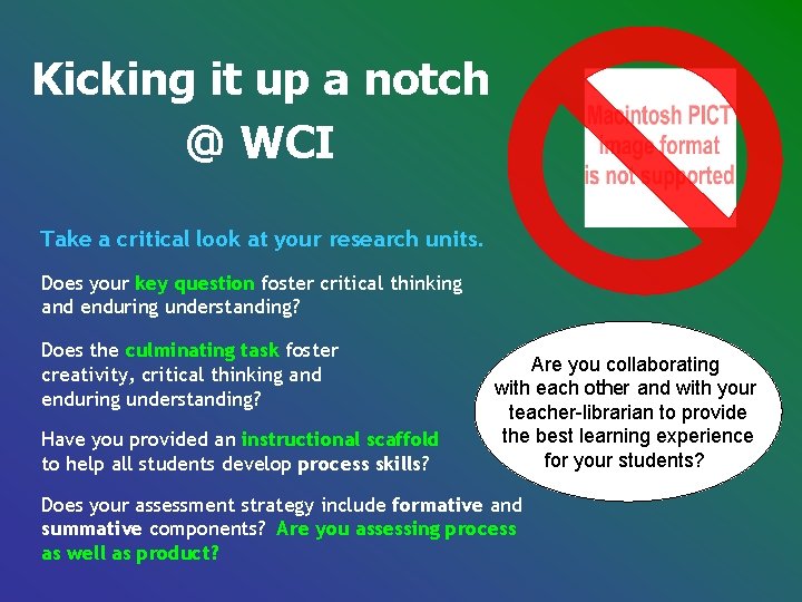Kicking it up a notch @ WCI Take a critical look at your research Kicking it up a notch @ WCI Take a critical look at your research