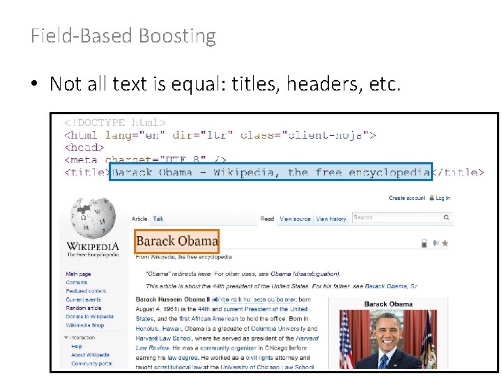 Field-Based Boosting • Not all text is equal: titles, headers, etc. 