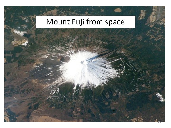 Mount Fuji from space 15 