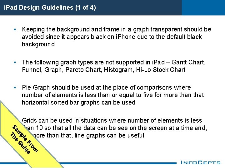 i. Pad Design Guidelines (1 of 4) Keeping the background and frame in a