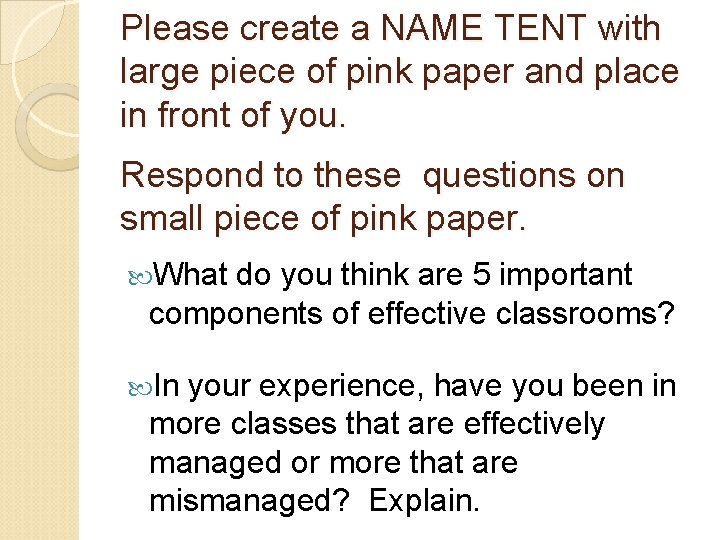 Please create a NAME TENT with large piece of pink paper and place in