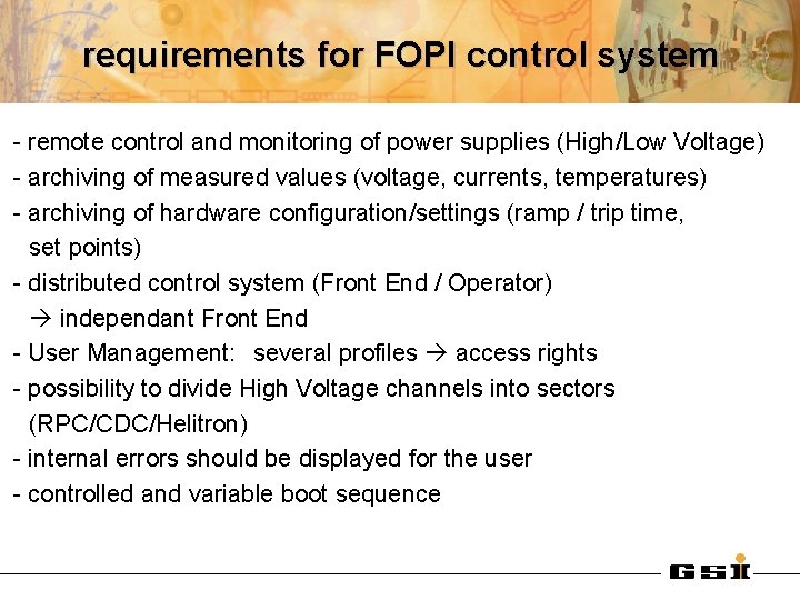 requirements for FOPI control system - remote control and monitoring of power supplies (High/Low requirements for FOPI control system - remote control and monitoring of power supplies (High/Low
