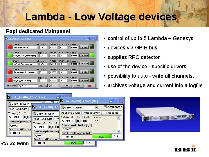 Lambda - Low Voltage devices Fopi dedicated Mainpanel • control of up to 5