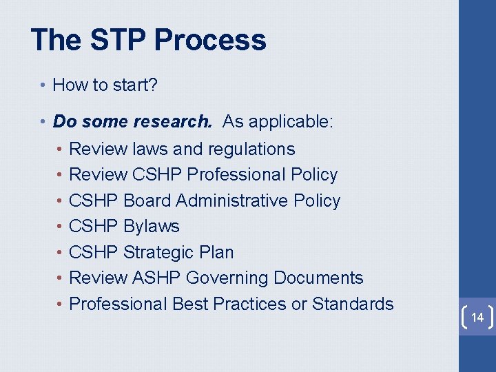 The STP Process • How to start? • Do some research. As applicable: • The STP Process • How to start? • Do some research. As applicable: •