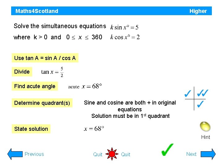 Maths 4 Scotland Higher Solve the simultaneous equations where k > 0 and 0