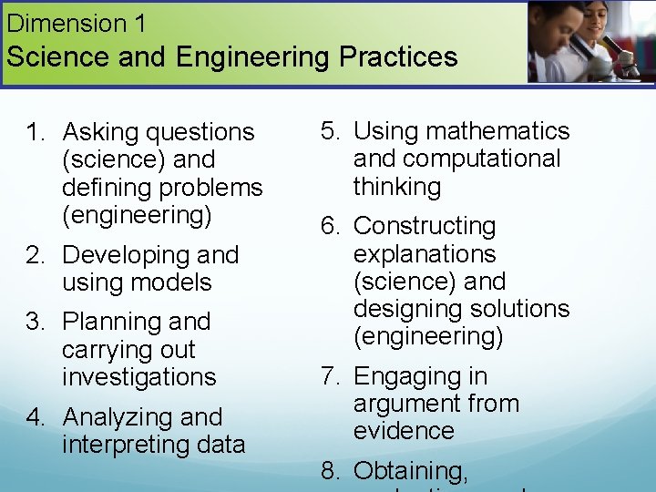 Dimension 1 Science and Engineering Practices Scientific and Engineering Practices 1. Asking questions (science)