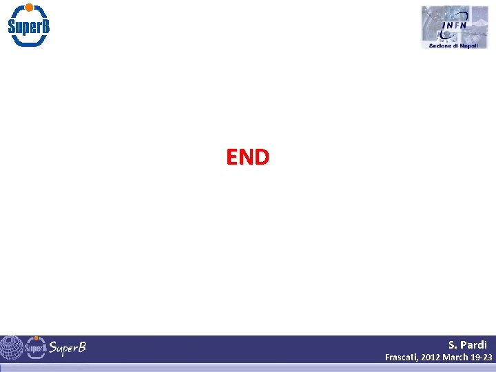 END S. Pardi Frascati, 2012 March 19 -23 