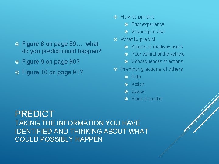  Figure 8 on page 89… what do you predict could happen? Figure 9