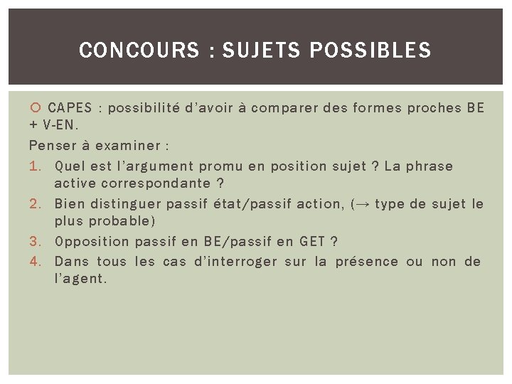 CONCOURS : SUJETS POSSIBLES CAPES : possibilité d’avoir à comparer des formes proches BE