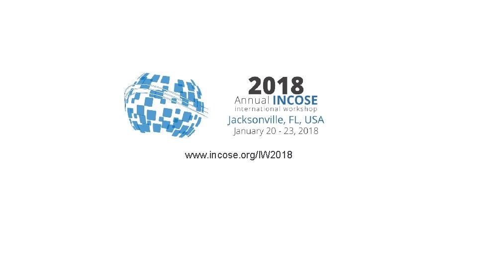 www. incose. org/IW 2018 