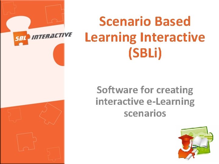 Scenario Based Learning Interactive (SBLi) Software for creating interactive e-Learning scenarios 