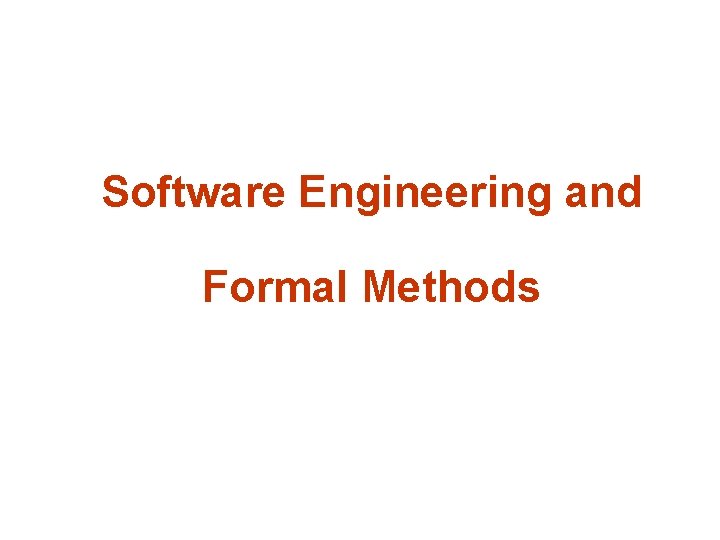 Software Engineering and Formal Methods 