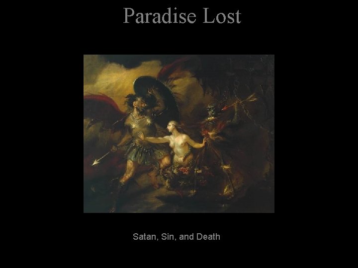 Paradise Lost Satan, Sin, and Death 