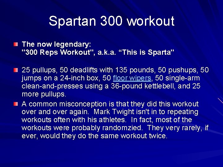 Spartan 300 workout The now legendary: "300 Reps Workout", a. k. a. “This is