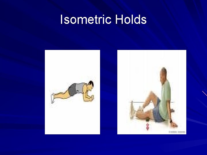 Isometric Holds 