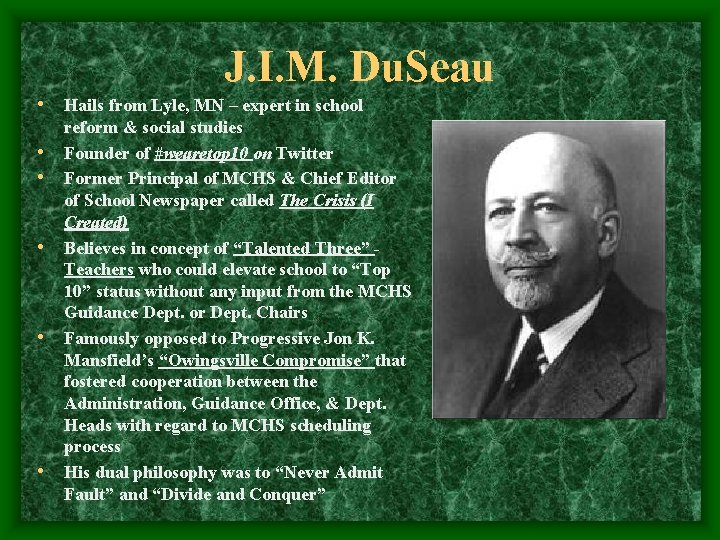 J. I. M. Du. Seau • Hails from Lyle, MN – expert in school