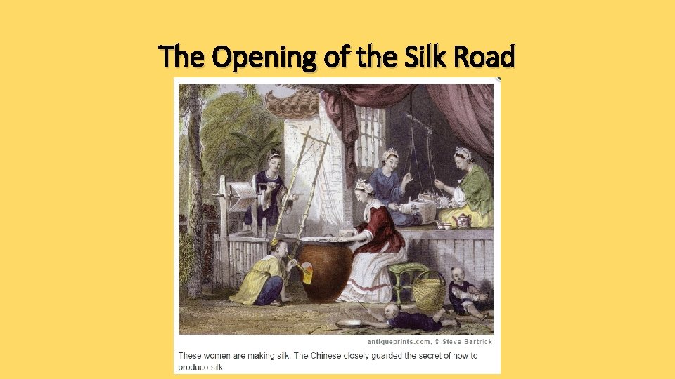 The Opening of the Silk Road 