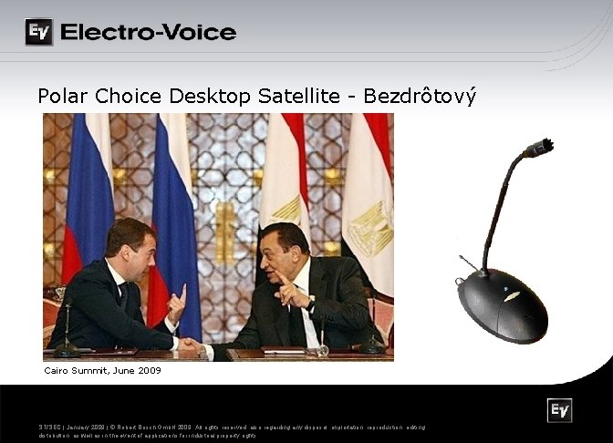 Polar Choice Desktop Satellite - Bezdrôtový Cairo Summit, June 2009 Security Systems ST/SEC |